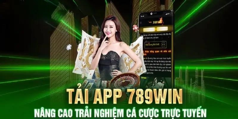 Giải mã lý do cược thủ nên tải app 789win về điện thoại sử dụng